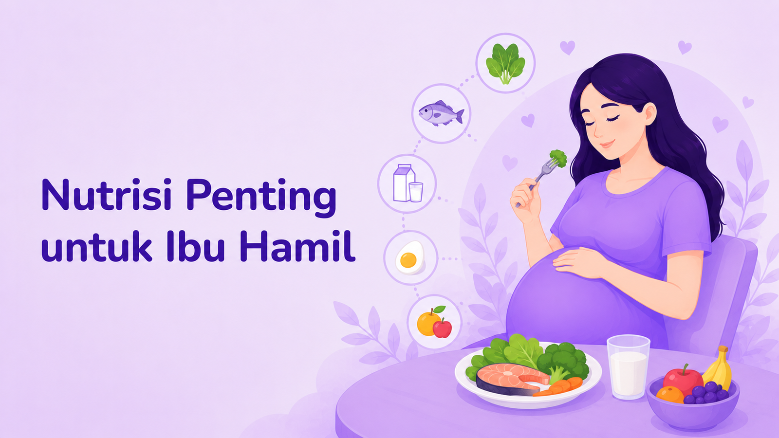 Nutrisi Penting untuk Ibu Hamil